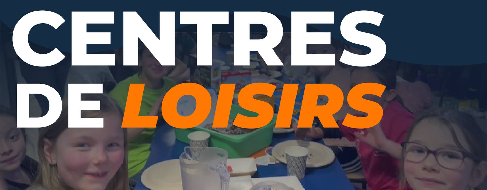 Centres de loisirs